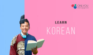 4 Reasons Why You Should Learn Korean As A Second Language